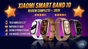 Xiaomi Smart Band 10 vale a pena em 2026? Review Completo