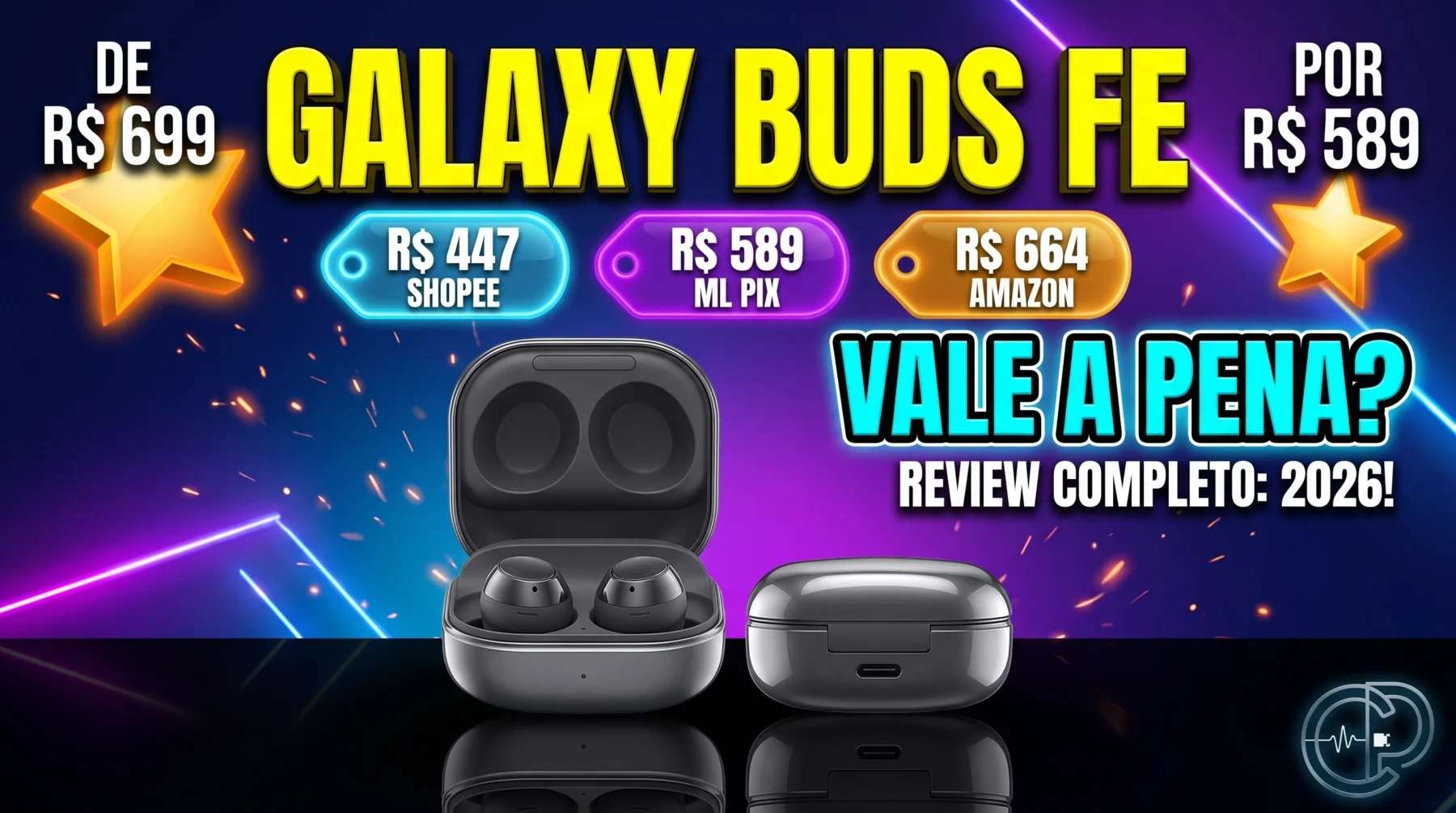 Samsung Galaxy Buds FE Vale a Pena em 2026? Review Completo
