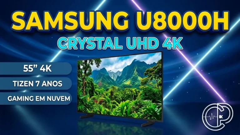 Samsung U8000H 55″ Vale a Pena? Review Crystal UHD 4K